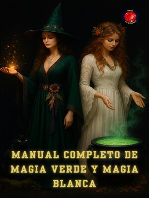 cover image of Manual Completo de Magia Verde y Magia Blanca